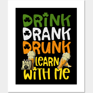 Funny Linguistics Tee for St Patricks Day Drink Drank Drunk Posters and Art